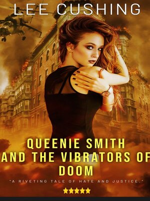 cover image of Queenie Smith and the Vibrators of Doom